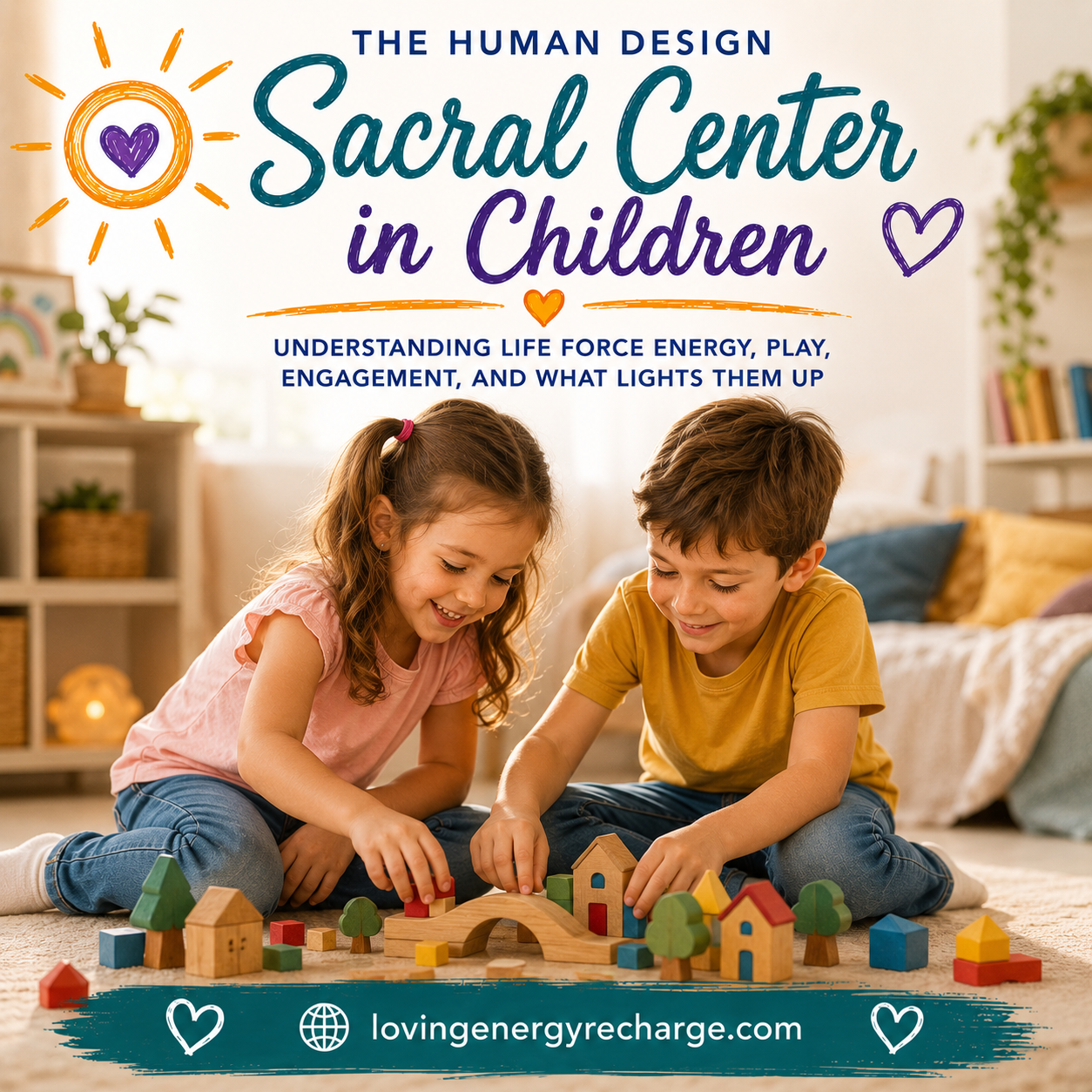 The Human Design Sacral Center in Children