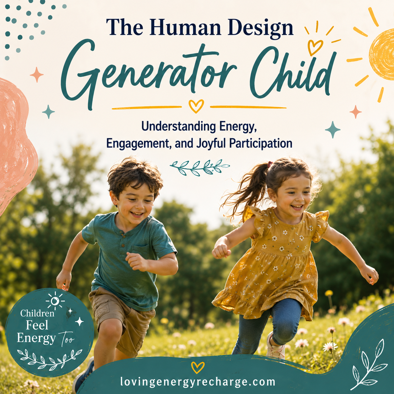 The Human Design Generator Child