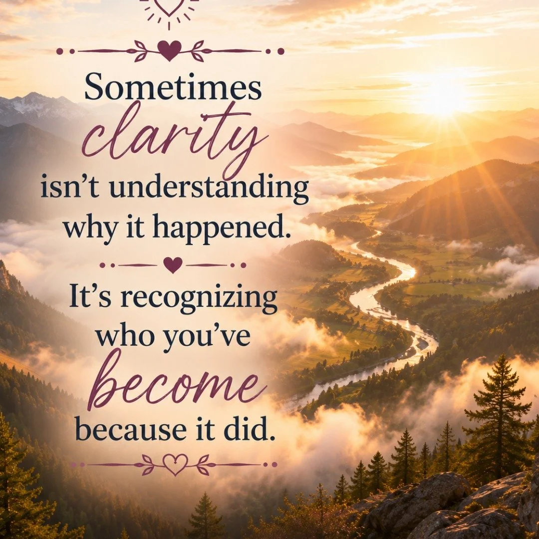 You may look back at something you once desperately wanted to understand and realize that you still don't have every answer.

Perhaps you never learned why someone made the choice they did. Why something ended the way it did. Why a particular experie