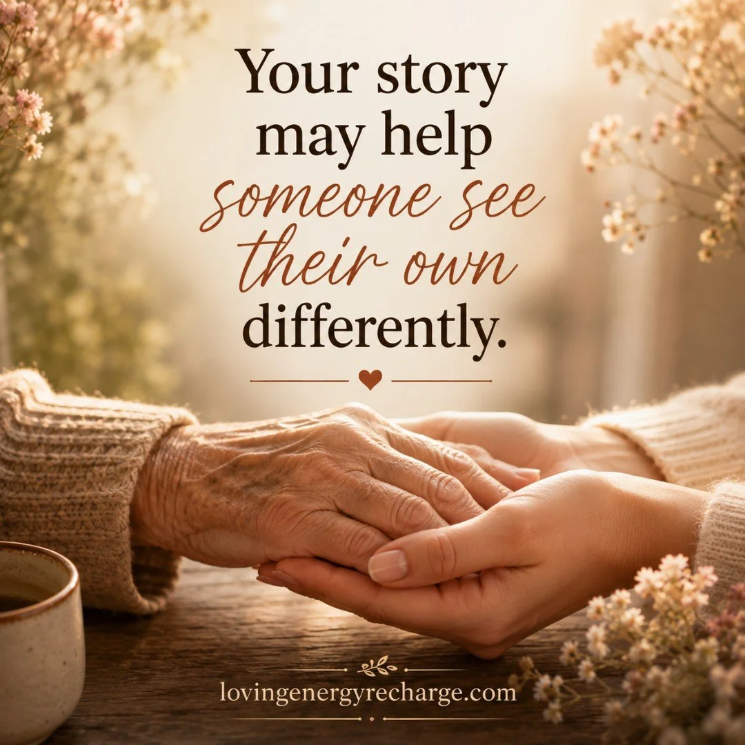 Sometimes an experience that once felt difficult to understand becomes something you can speak about with greater clarity.

You may recognize what it taught you, how it changed you, or what you can see now that you couldn't see while you were living 