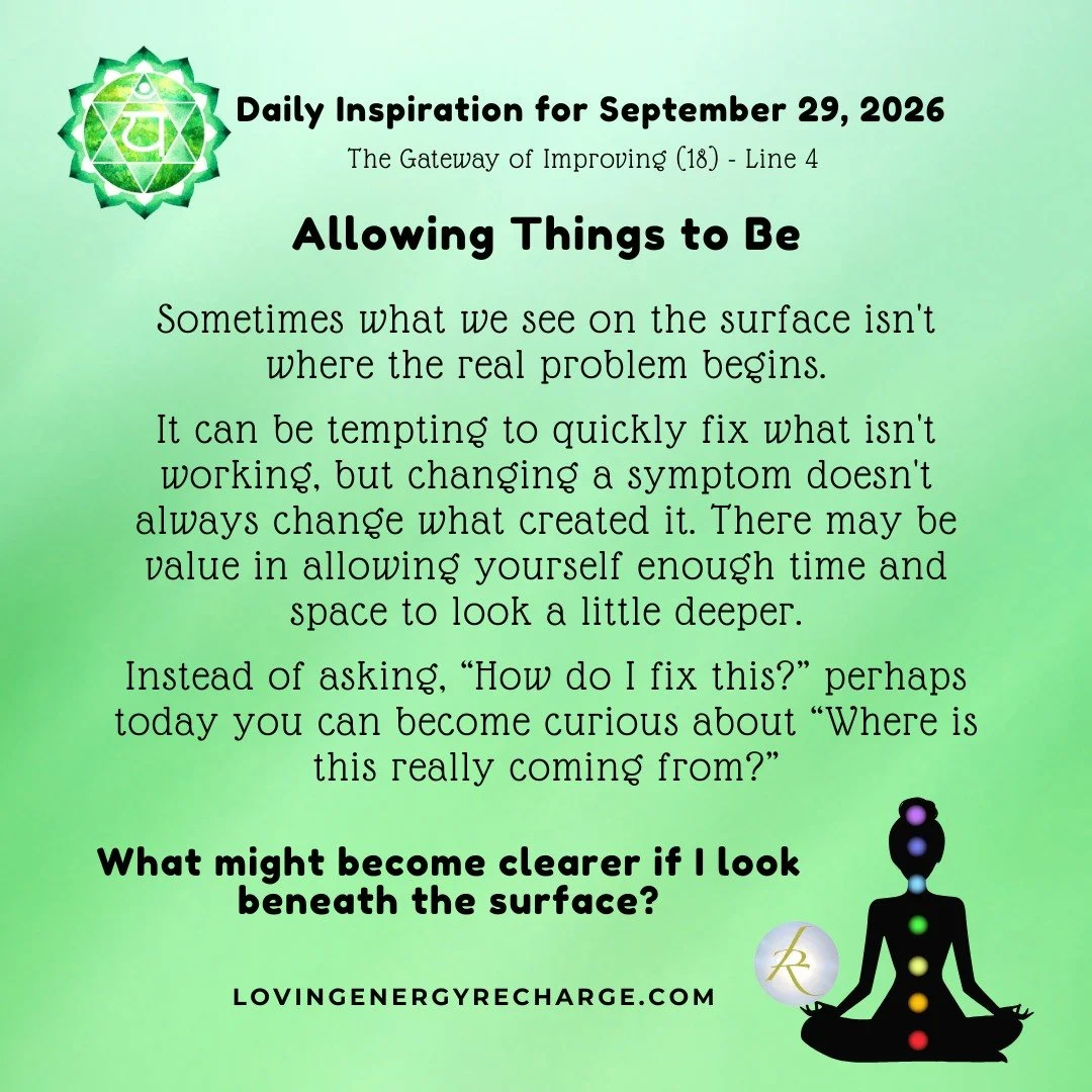 The Sun's Transit into the 4th Line of the Gateway of Improving today invites reflection on, "What might become clearer if I look beneath the surface?"

#humandesign  #InnerAlchemy #chakraalignment #soulguidance #lovingenergyrecharge #daily