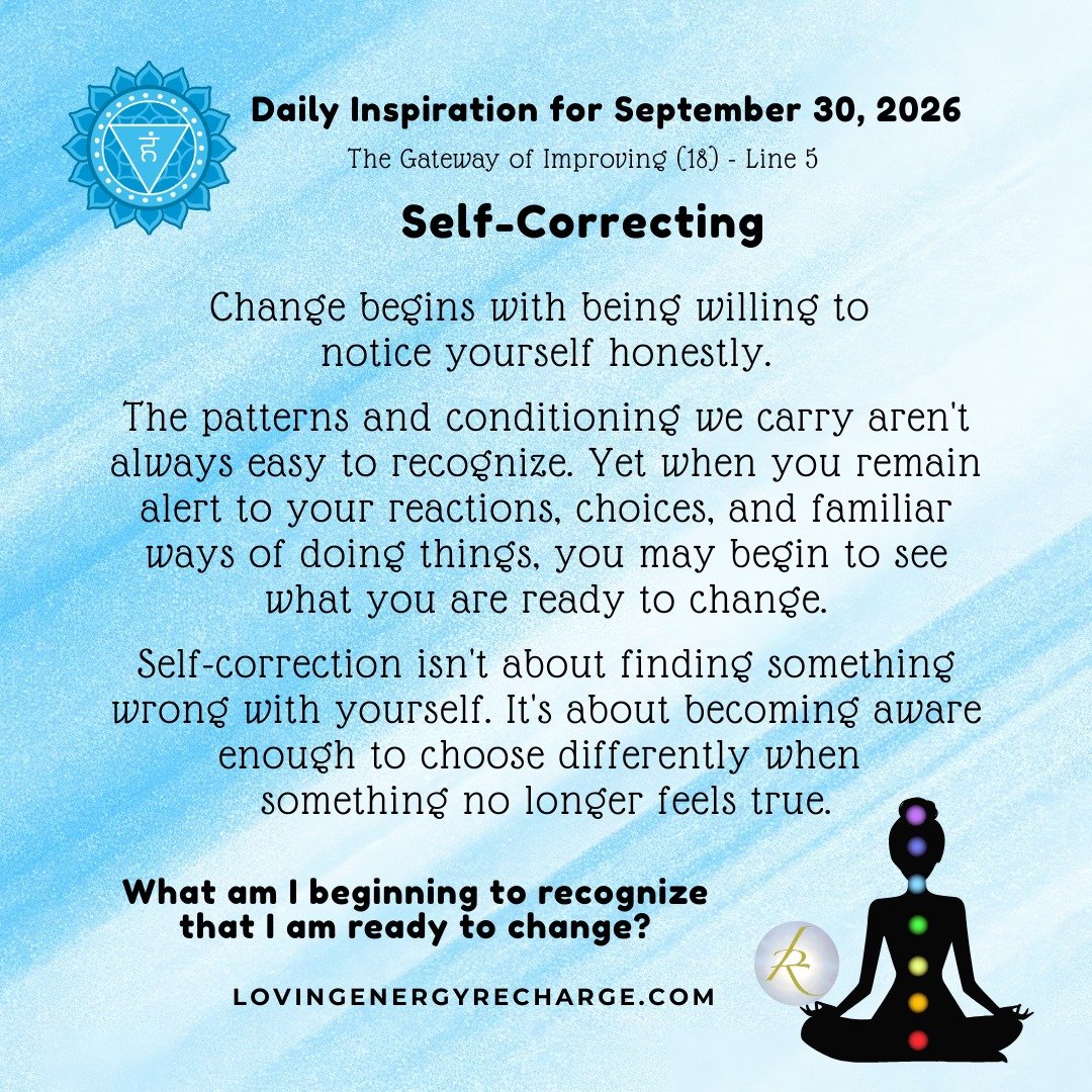 The Sun's Transit into the 5th Line of the Gateway of Improving today invites reflection on, "What am I beginning to recognize that I am ready to change?"
 
#humandesign  #InnerAlchemy #chakraalignment #soulguidance #lovingenergyrecharge #d