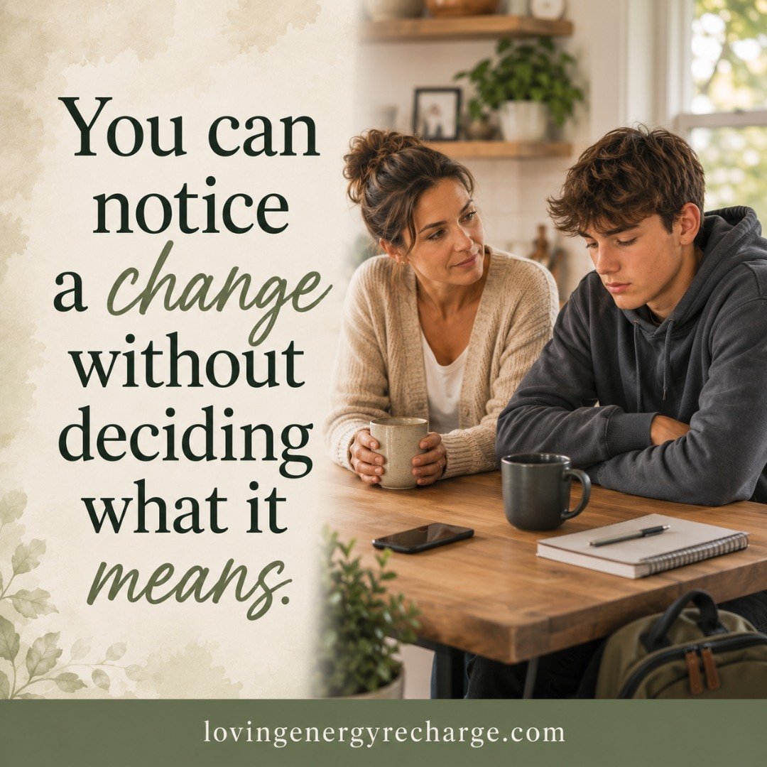Sometimes you notice a change in someone before they tell you anything has changed.

Their voice sounds different. They're quieter than usual. Their smile doesn't quite reach their eyes. Or perhaps there is simply something about the interaction that