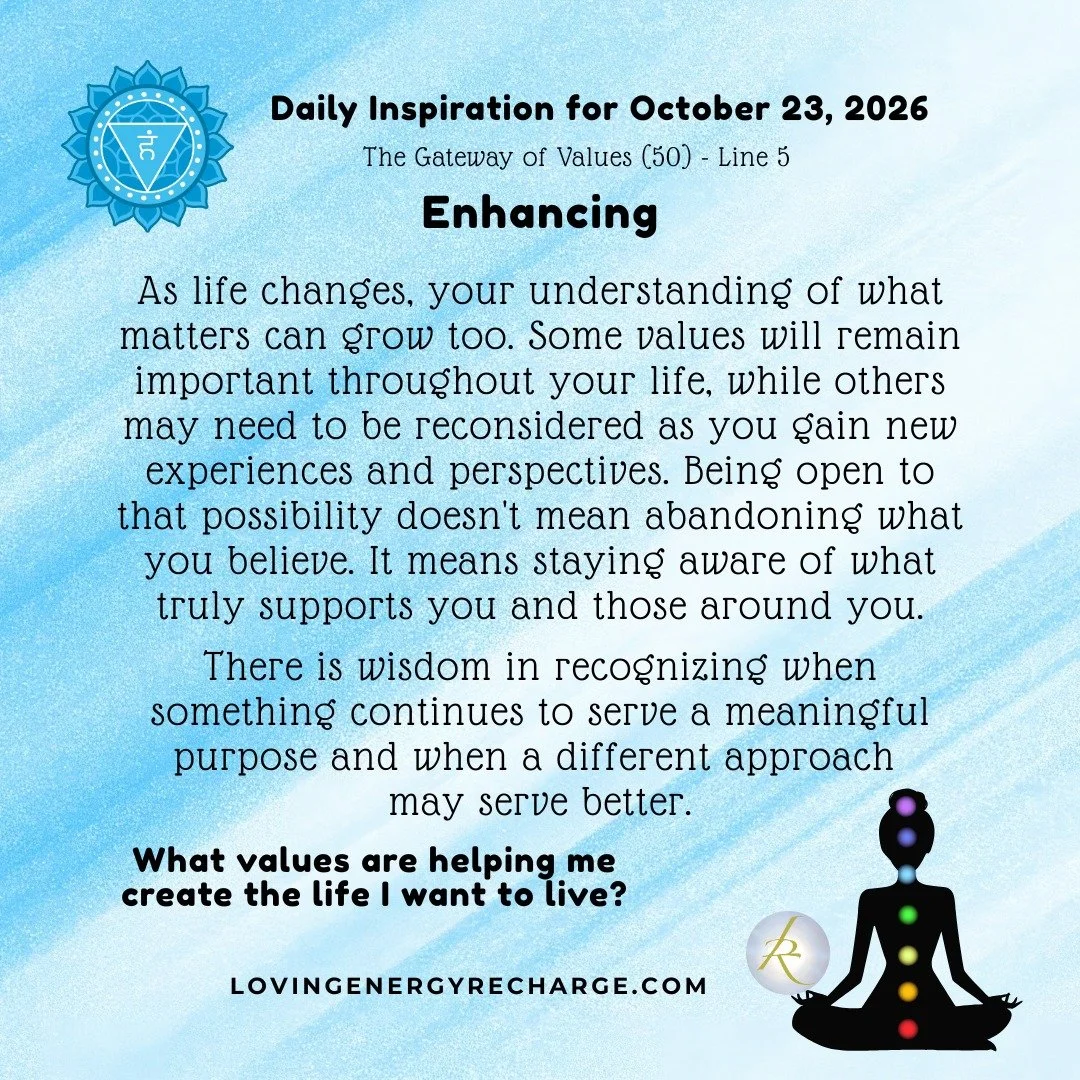 The Sun's Transit into the 5th Line of the Gateway of Values today invites reflection on, "What values are helping me create the life I want to live?"
 
#humandesign  #InnerAlchemy #chakraalignment #soulguidance #lovingenergyrecharge #daily