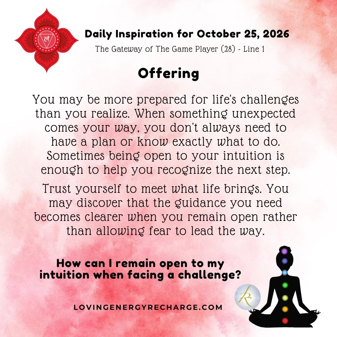 The Sun's Transit into the 1st Line of the Gateway of The Game Player today invites reflection on, "How can I remain open to my intuition when facing a challenge?"

#humandesign  #InnerAlchemy #chakraalignment #soulguidance #lovingenergyrec