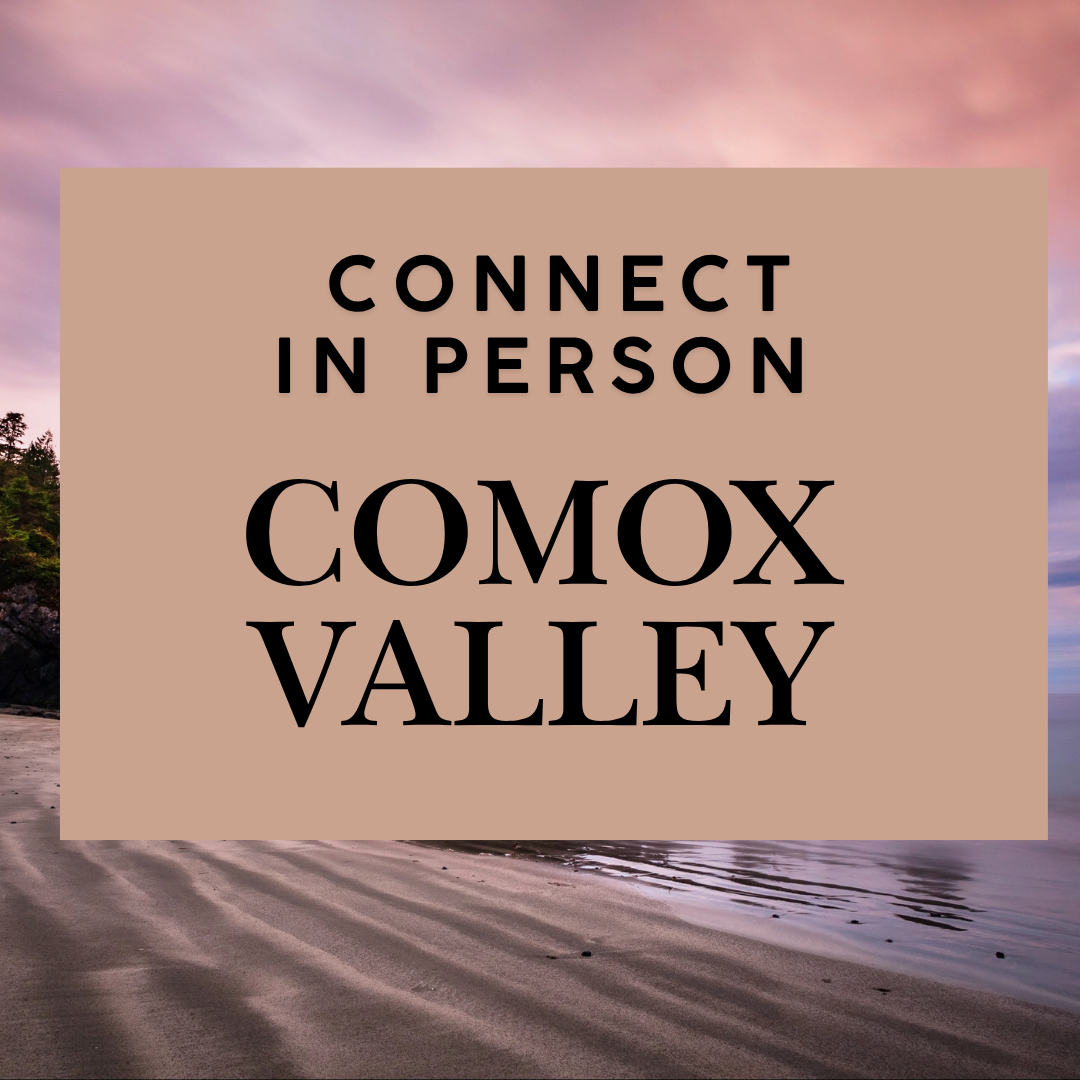 Connect In Person - Comox Valley