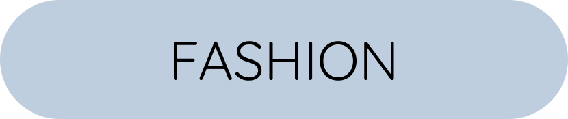 A rounded rectangular button with a light blue background and the word 'FASHION' in black capital letters.