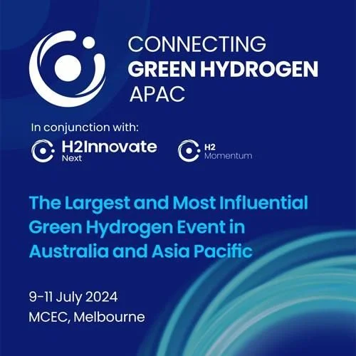 Connecting Green Hydrogen APAC 2024