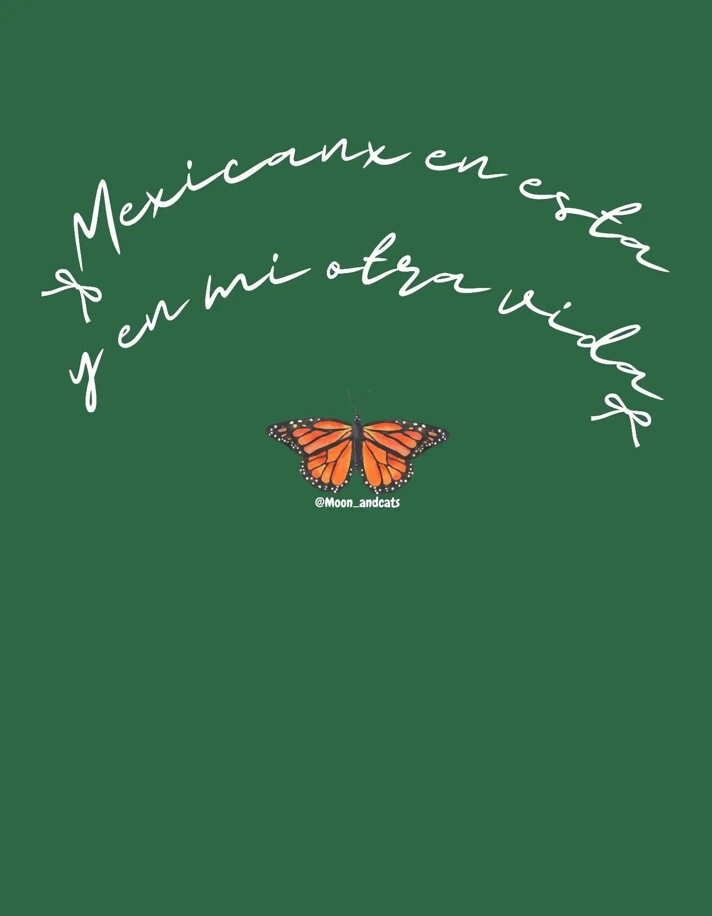 Mexicanx en esta y en mi otra vida 🦋🇲🇽✨