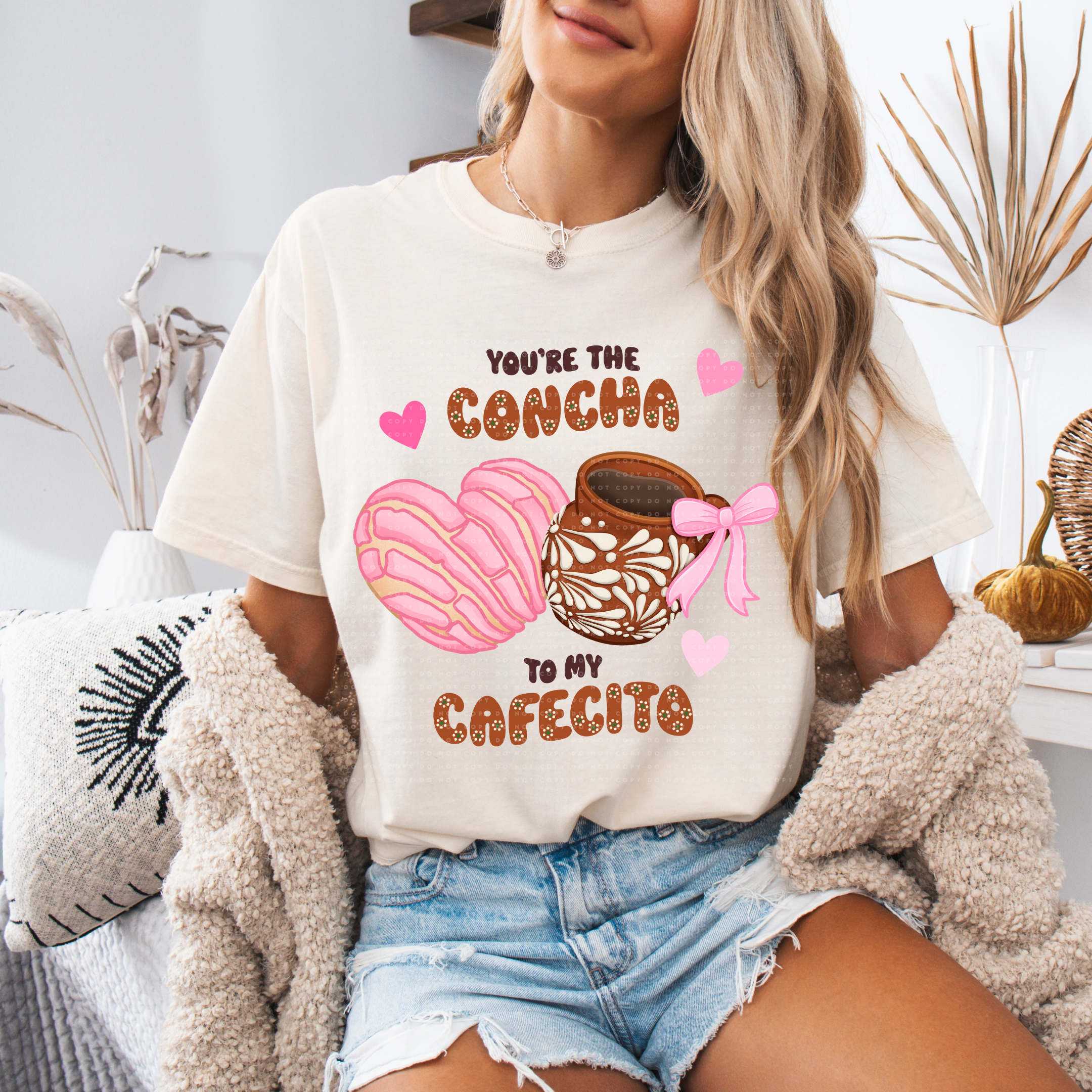 You are the concha to my cafecito w/barro t-shirt/sweatshirt