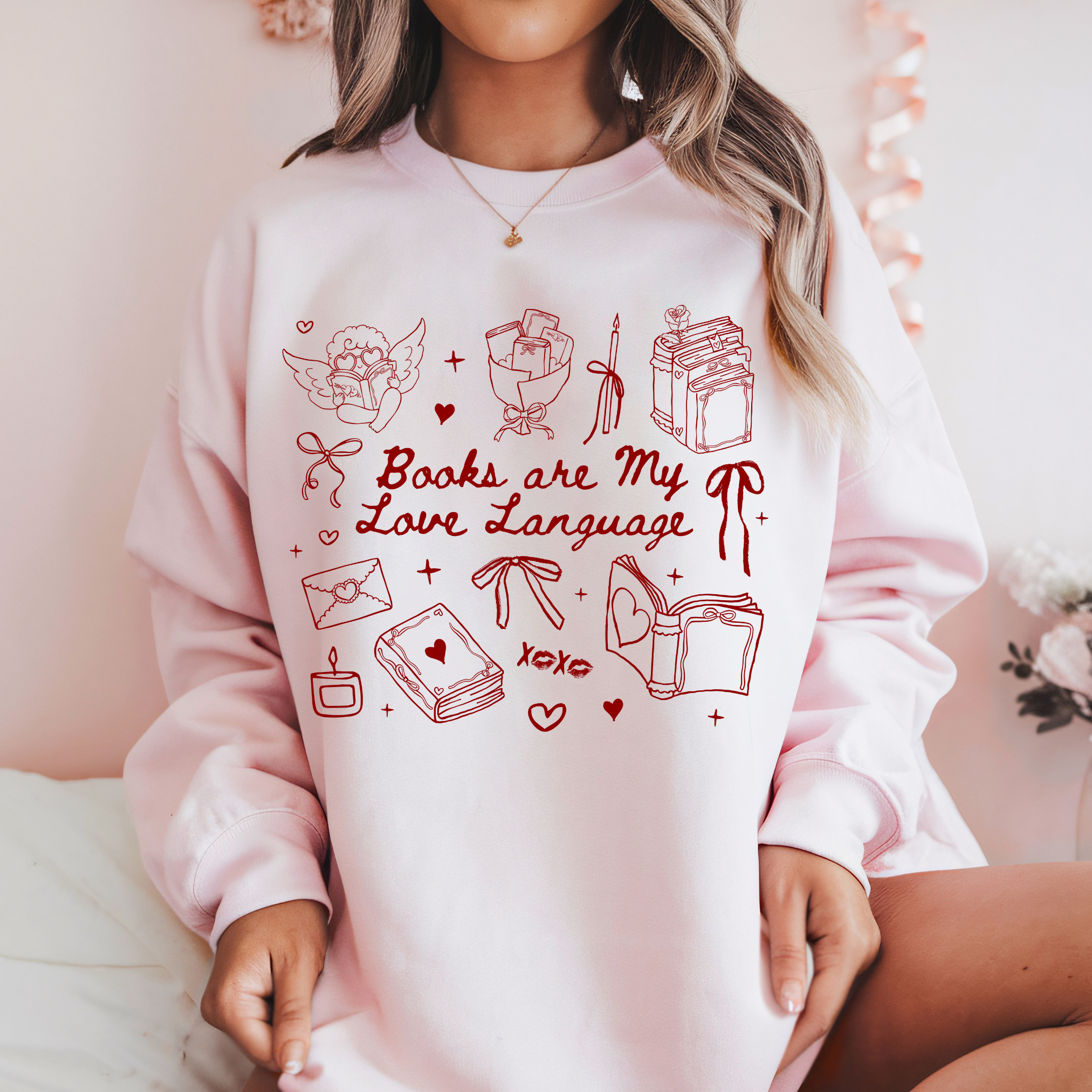 Books are my love language t shirt/sweatshirt