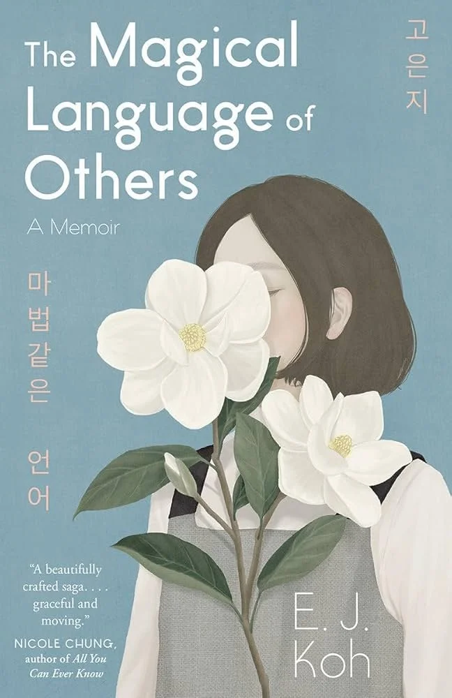 The Magical Language of Others - EJ Koh.jpg