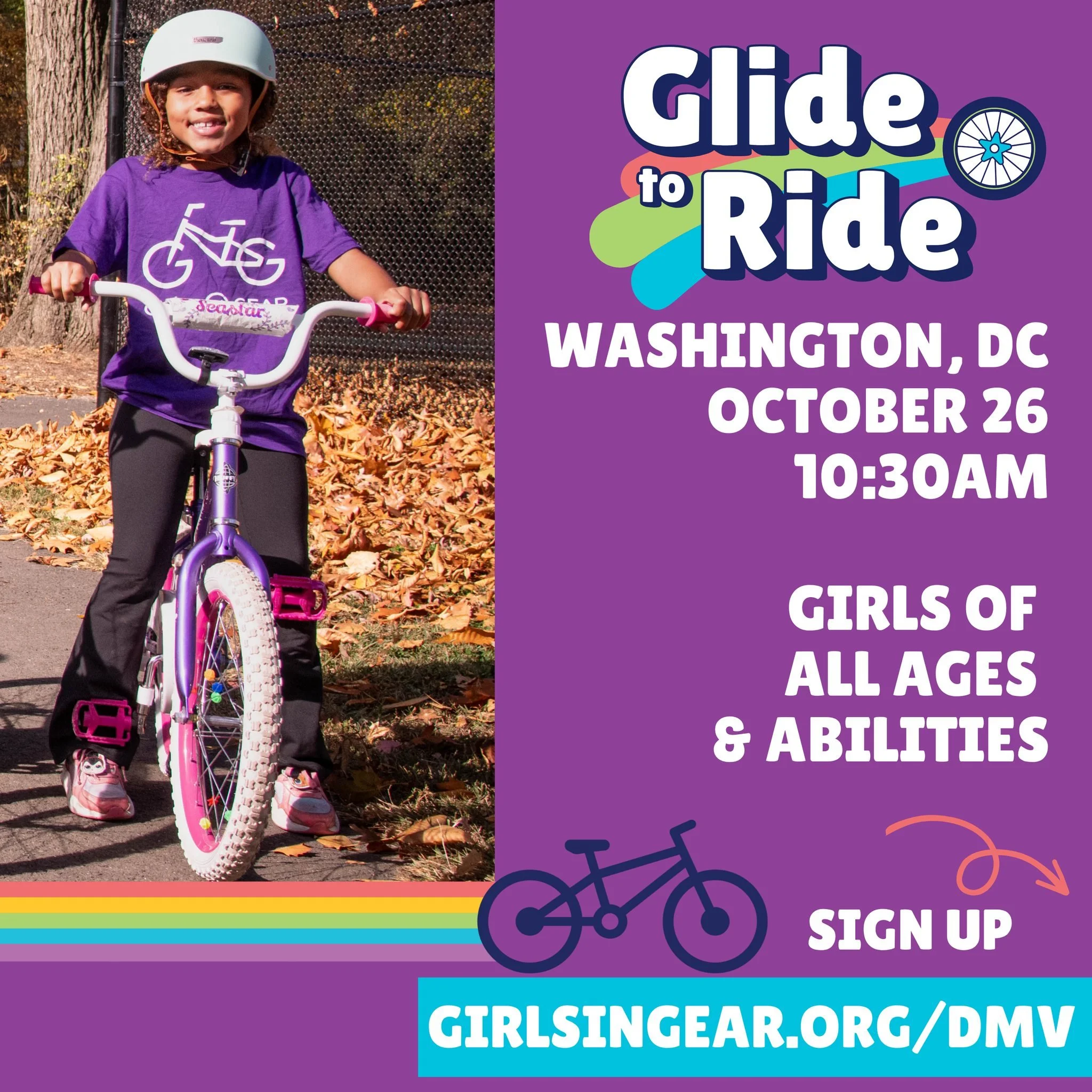 DC, we're back! Girls of all ages and abilities are invited to join us on September 20 or 21, from 10-12 PM, for our next Glide to Ride clinic.
Our Glide to Ride clinic welcomes riders at every skill level. With supportive coaching and a safe, judgm