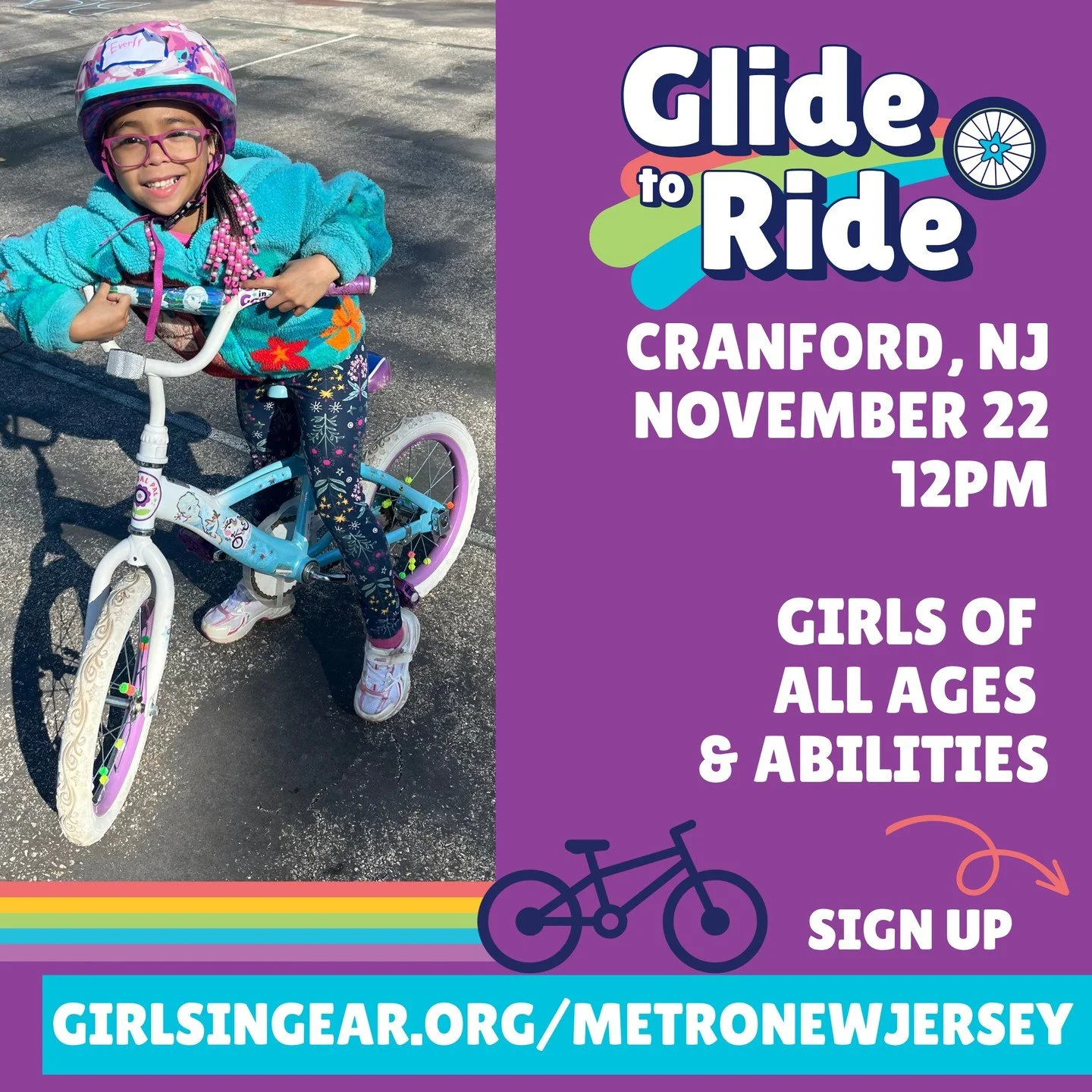 Cranford is our last stop this season! Girls of all ages and abilities are invited to join us for our Glide to Ride clinic on November 22, from 12-2pm.

Our Glide to Ride clinic welcomes riders at every skill level. With supportive coaching and a saf