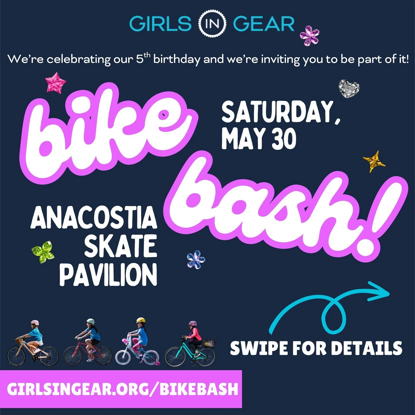 Girls in Gear is turning 5, and we want you to be part of it! 🥳

Join us in Washington, DC on May 30 for a community bike day celebrating five years of confidence-building, friendship, and joyful riding together.

Families of all ages and abilities 
