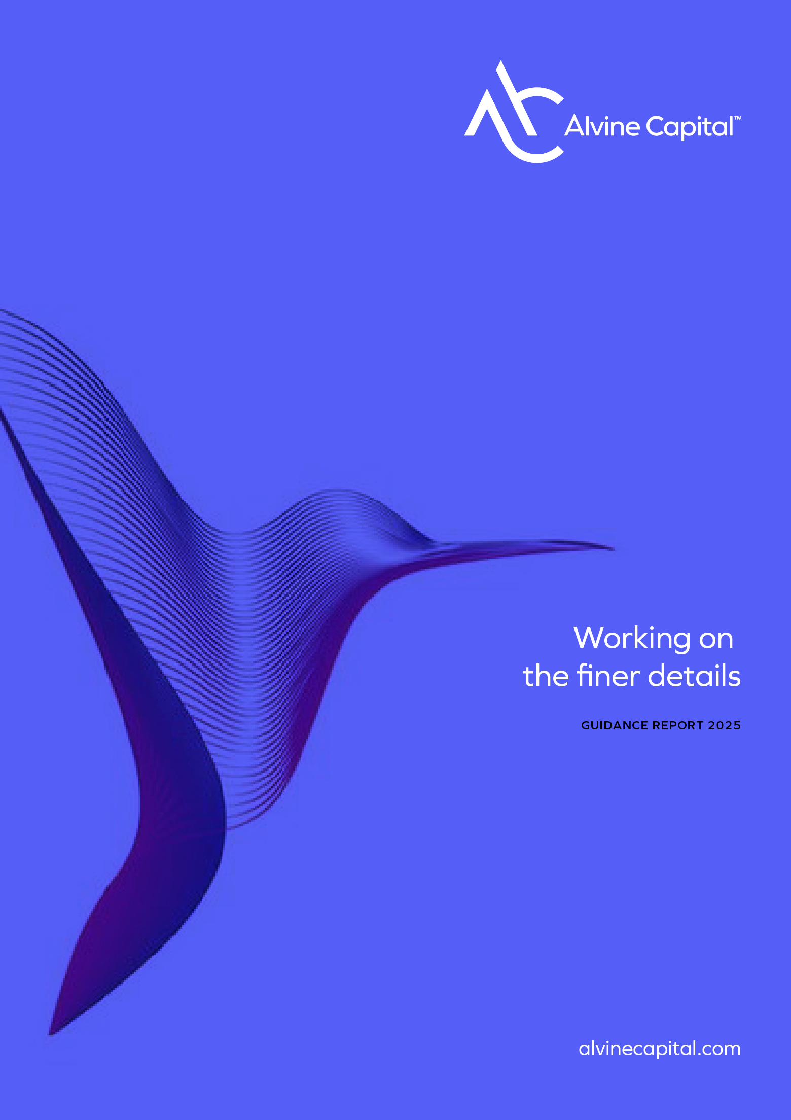 Cover page of a finance report titled 'Working on the finer details' for Alvine Capital, 2025, with a blue background and abstract wave design.