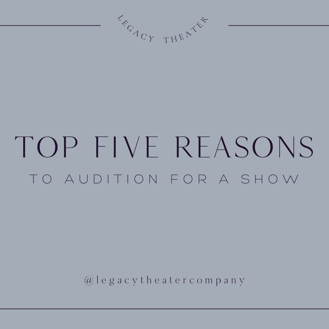 Why Should I Audition?