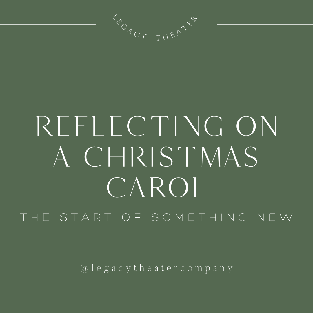 Reflecting on A Christmas Carol