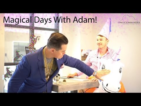 Magical Days With Adam!