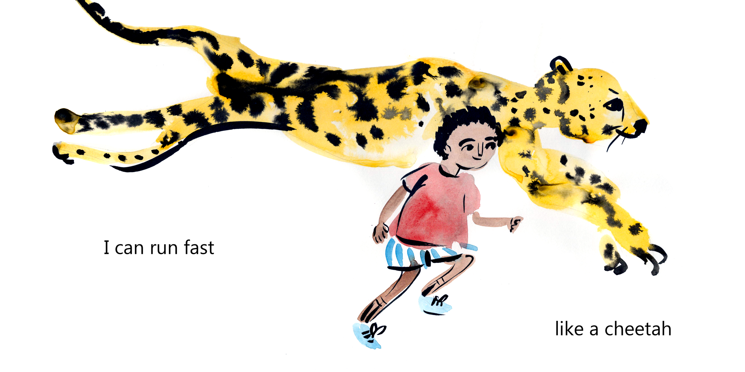Personal work - 'I can run fast like a cheetah'