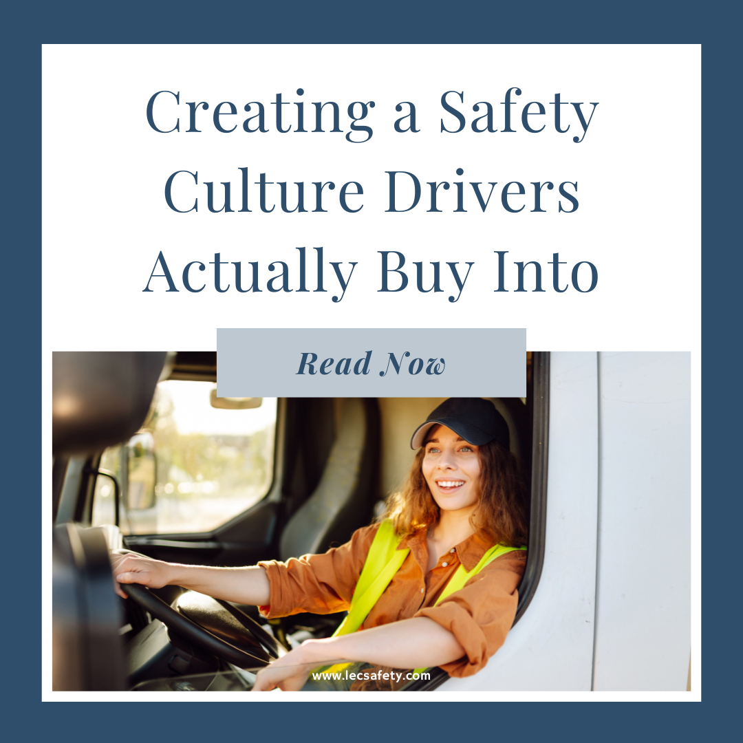 Creating a Safety Culture Drivers Actually Buy Into
