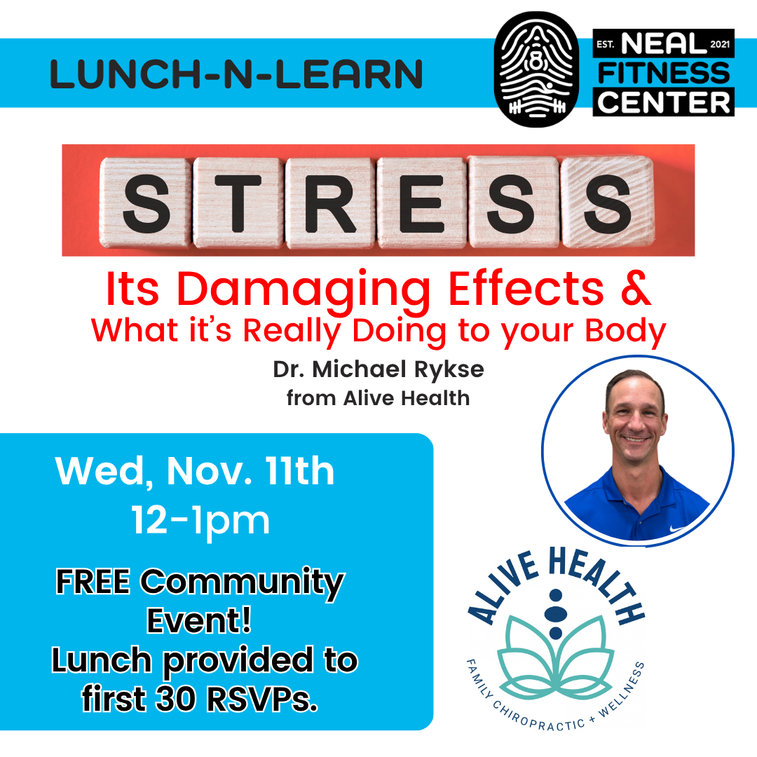 Lunch-n-Learn with Dr. Rykse from Alive Health: "The Damaging Effects of Stress"