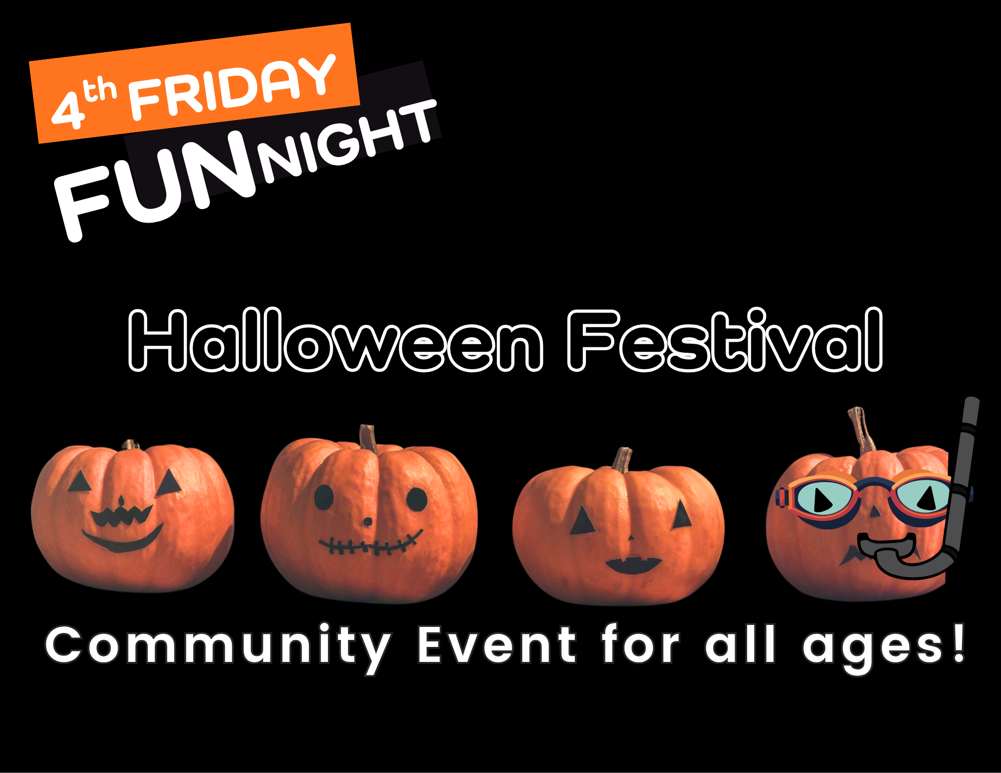 4th Friday Fun Night - HALLOWEEN Festival