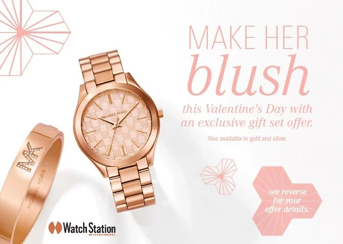 Make Her Blush - Gift Set Postcard: Nationally distributed Valentine's Day gift set postcard for Watch Station Outlet stores, February 2016.