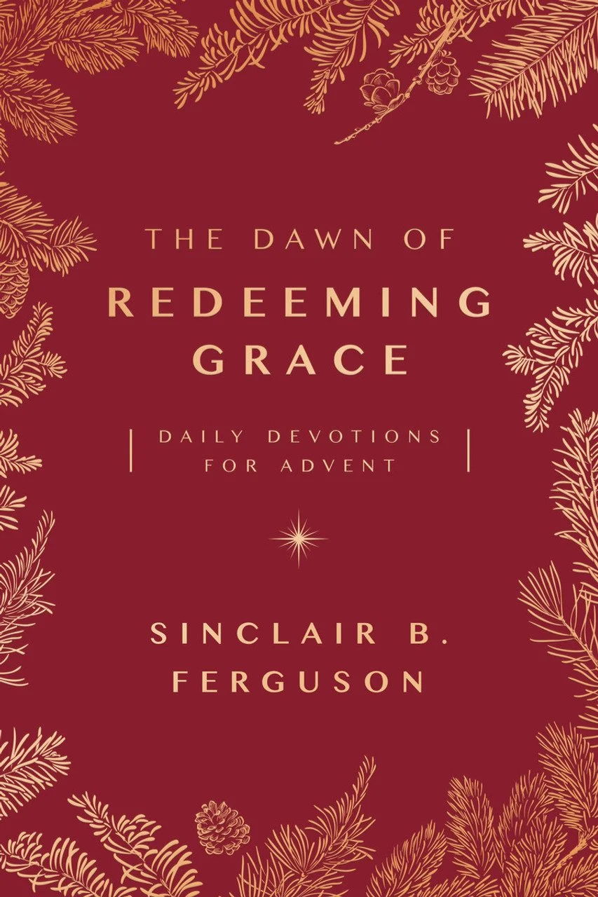 A Christmas Prayer from Sinclair Ferguson