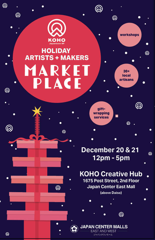 KOHO’s Holiday Artist + Maker Marketplace December 20+21