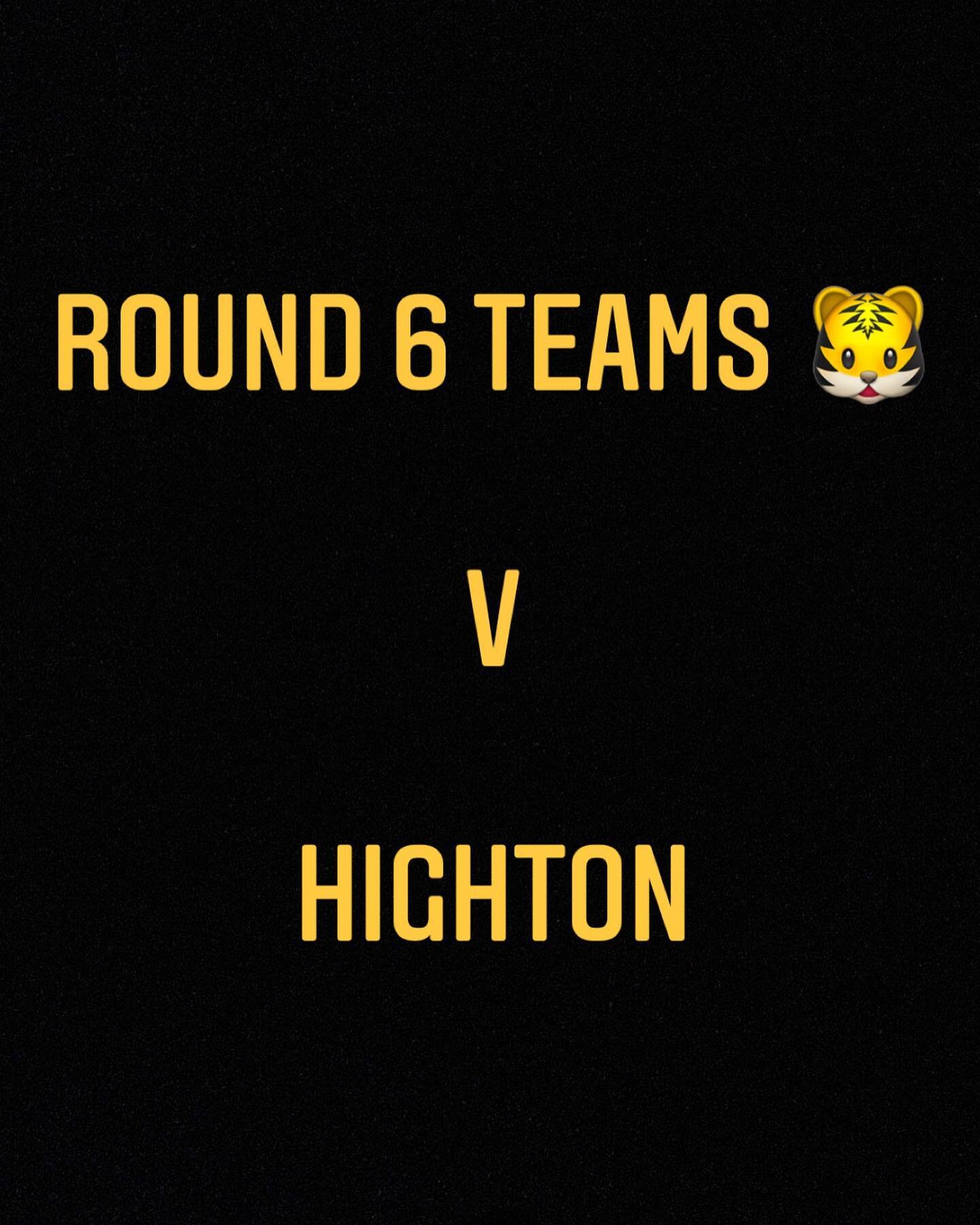Round 6 Teams 
We take on @hightonheat in the final game before the break. 1sts and 4ths @ Burdoo Saturday. 3rds are away as well. 2nds play @ Burdoo on the Sunday. 🐯🐯