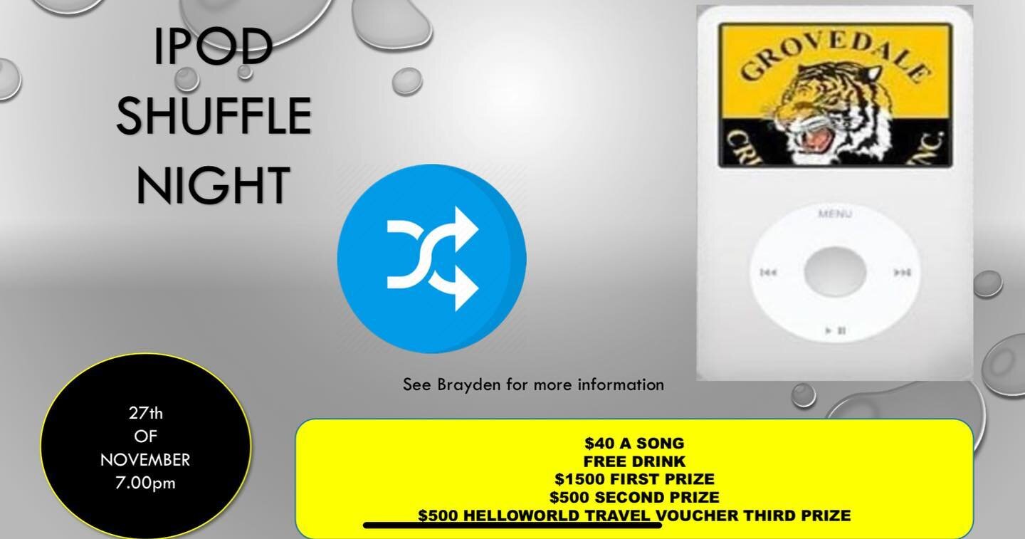 Okay boys and girls!

First function of the year.

iPod shuffle night.

$40 a song.

That will get you entry and a drink.

Choose your song and either send it through to Brayden Baker via messenger or text 0459117645.

Songs are added to the playlist
