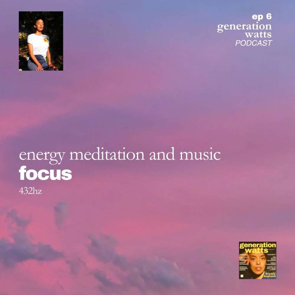 pink sunset in broolkyn with the text "energy meditation and music—focus" "generation watts podcast"