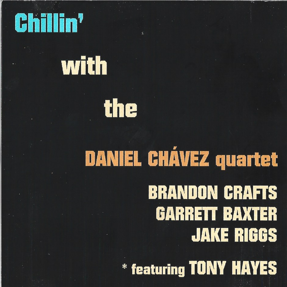 Chillin' w: the daniel chavez quartet IMAGE.png