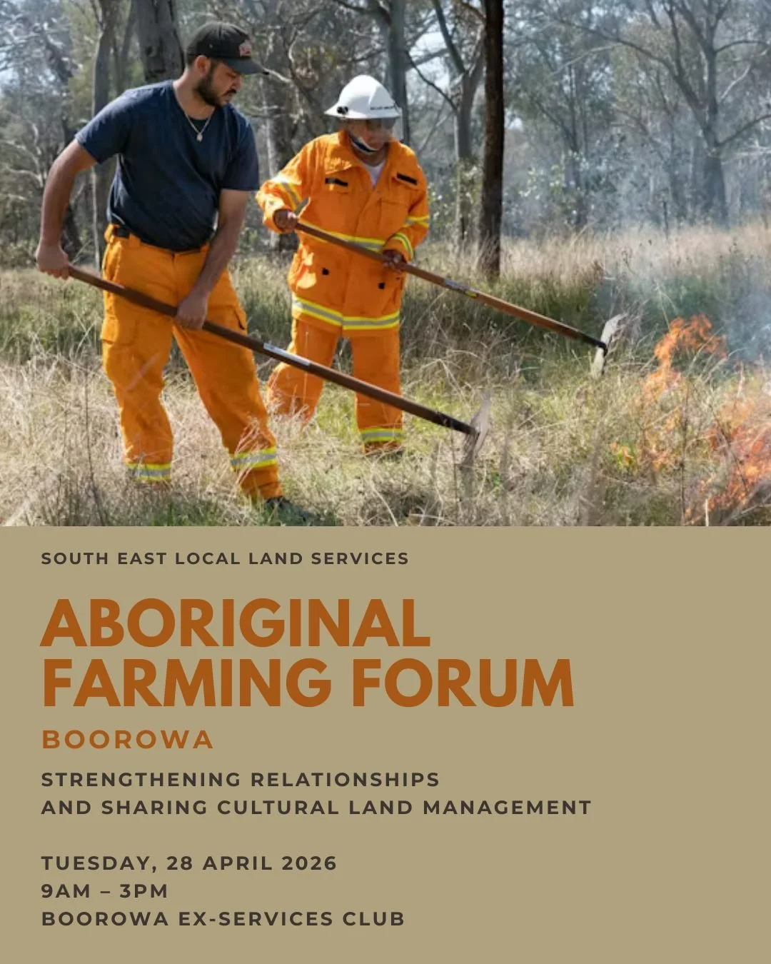 On Tuesday, 28 April, I will be joining South East Local Land Services for the Aboriginal Farming Forum in Boorowa.

The forum focuses on the practical integration of Aboriginal cultural land management, including cool burning and site identification