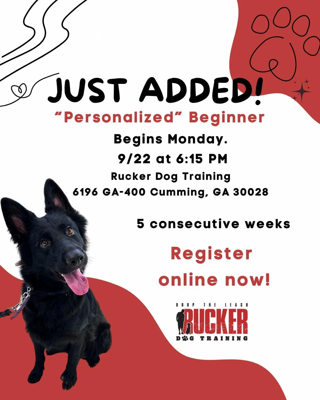 🐾 Exciting news! We&rsquo;ve just added a new time for our next round of Personalized Beginner classes! 🎉

📅 Begins Monday, 9/22 at 6:15 PM

📍 Rucker Dog Training &ndash; 6196 GA-400, North Forsyth

This 5-week course is perfect for teaching your