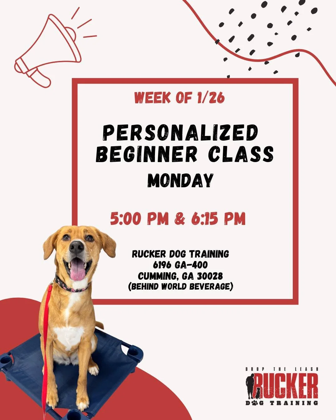 📍 Cumming &ndash; Rucker Dog Training (Monday)

Week of 1/26 | Personalized Beginner Class

Our Beginner pups are building on the basics! 🐾
This week we&rsquo;re adding more commands, sharpening focus, and growing confidence with every session.

🗓