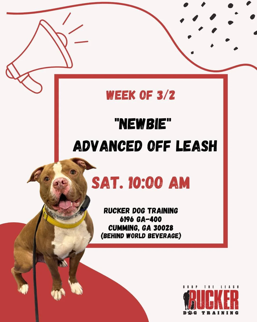 Week of 3/2 &ndash; &ldquo;Newbie&rdquo; Advanced Off Leash 🐾🔥

Our newest Advanced Off Leash crew kicks off Saturday at 10:00 AM at Rucker Dog Training (North Forsyth).

This class is only available to those who are registered for this round. We&r