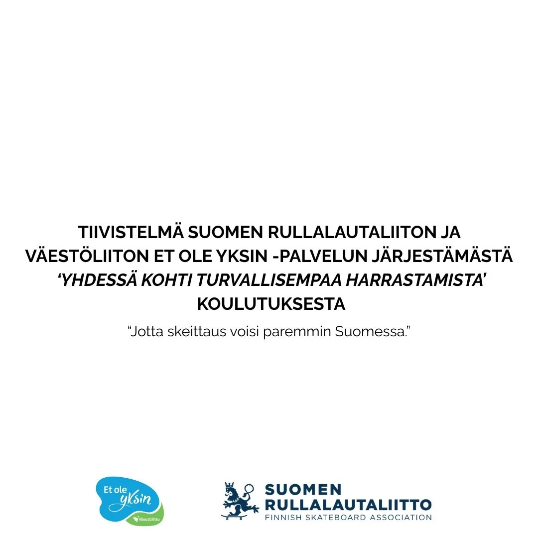 Tiivistelm&auml; Suomen Rullalautaliiton ja V&auml;est&ouml;liiton Et Ole Yksin -palvelun j&auml;rjest&auml;m&auml;st&auml; &rsquo;Yhdess&auml; kohti turvallisempaa harrastamista&rsquo; koulutuksesta.

📪 Saimme runsaasti palautetta Skate SM 25 l&aum
