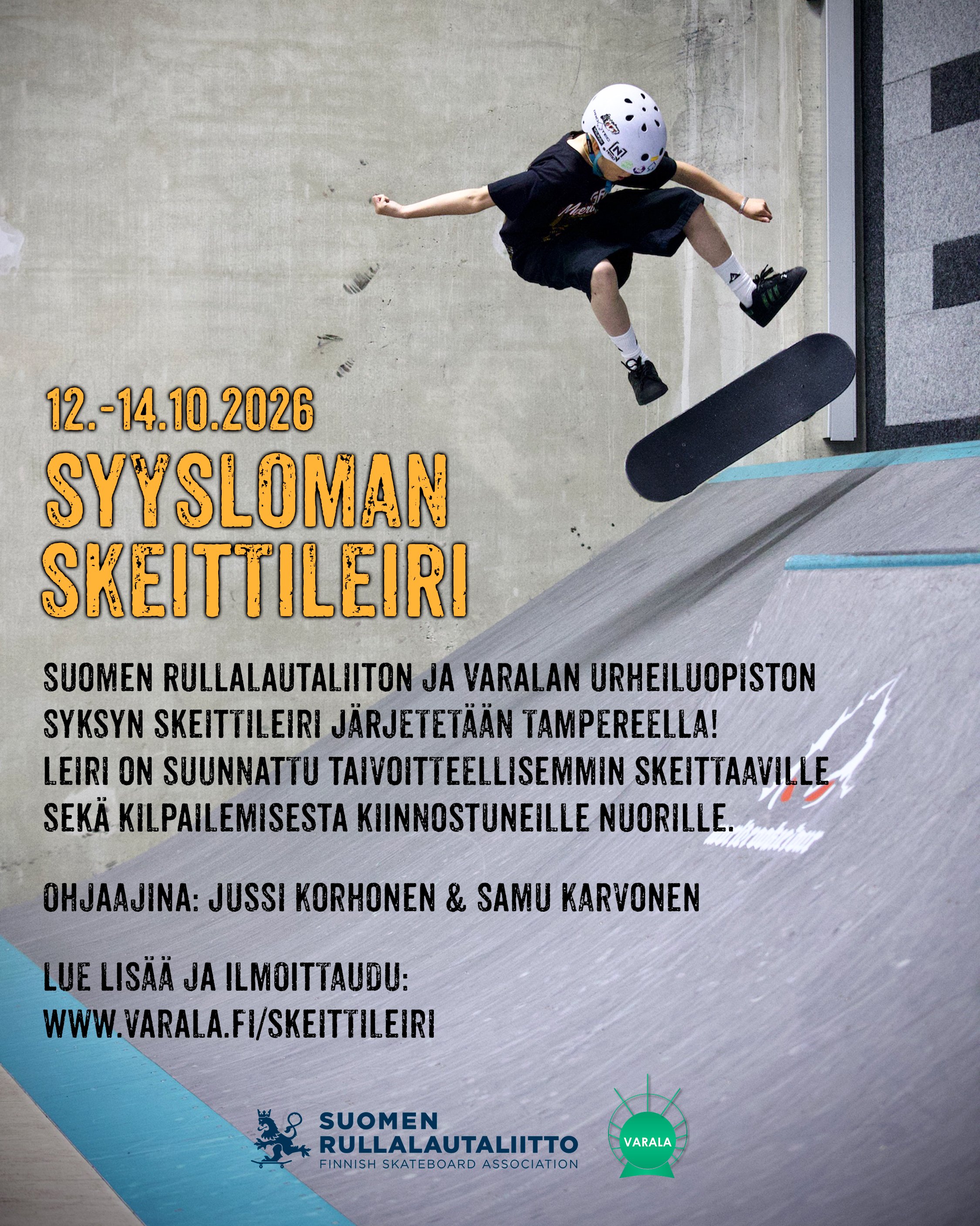 Suomen Rullalautaliiton ja Varalan yhteinen&nbsp;syysloman skeittileiri&nbsp;12.-14.10.2026