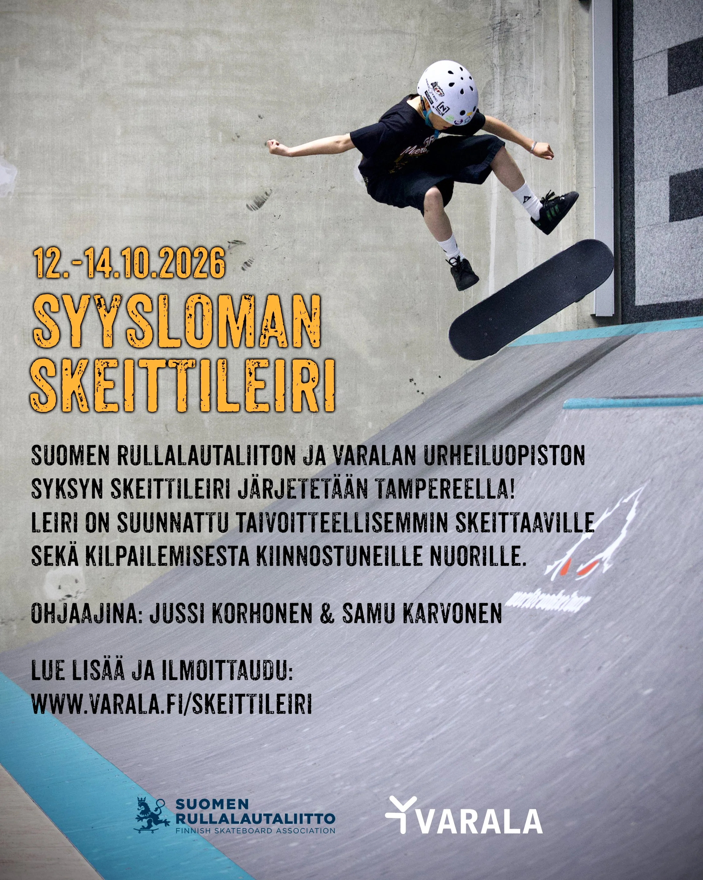 Suomen Rullalautaliiton ja Varalan yhteinen&nbsp;syysloman skeittileiri&nbsp;12.-14.10.2026