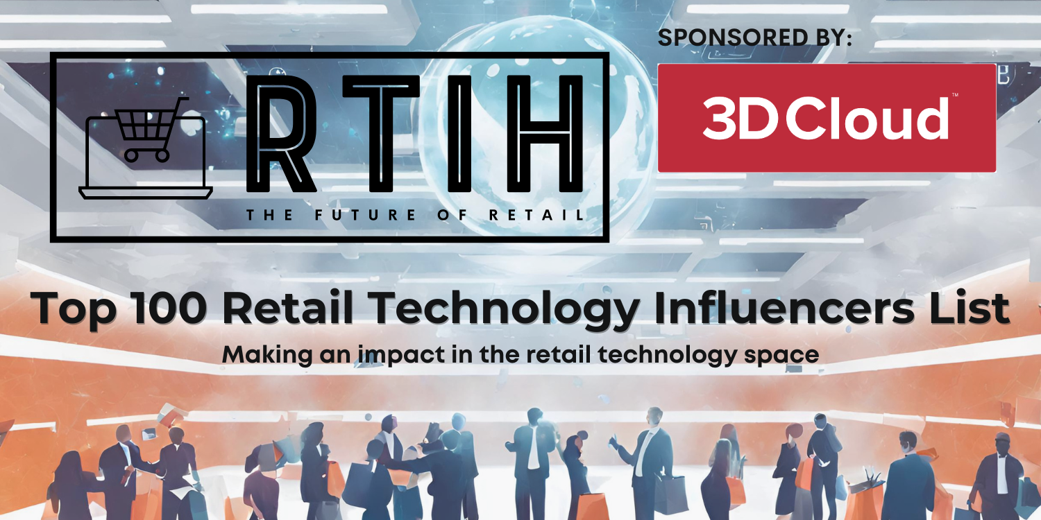 Top 100 Retail Tech influencers 2025