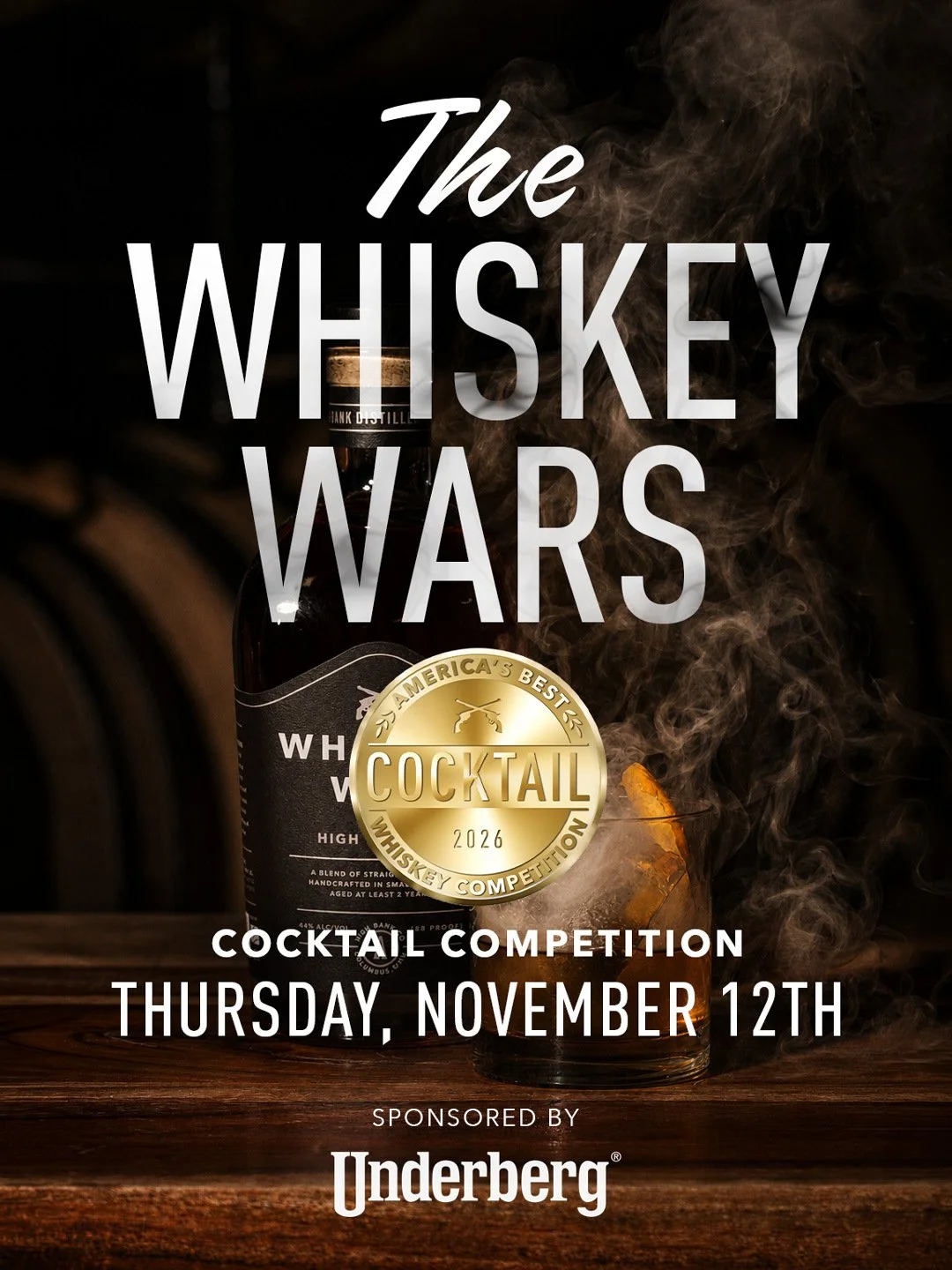 WHISKEY WARS COCKTAIL COMPETITION | NOV 12TH