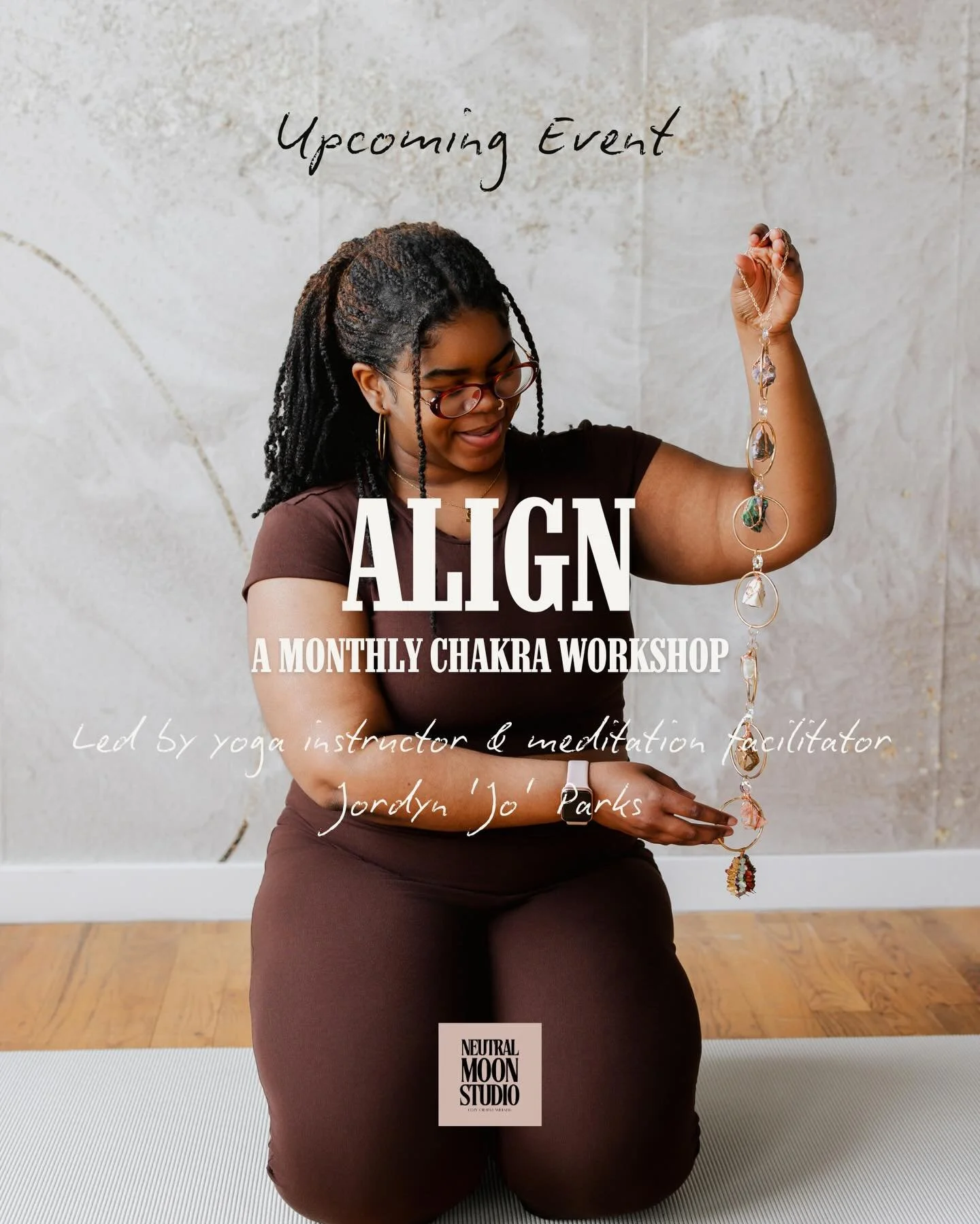 This is your sign to come back to yourself.

ALIGN is a monthly chakra workshop led by Jordyn &ldquo;Jo&rdquo; Parks, trauma-informed yoga instructor, meditation facilitator, and cultural worker, guiding you through a gentle yoga flow, meditation, an