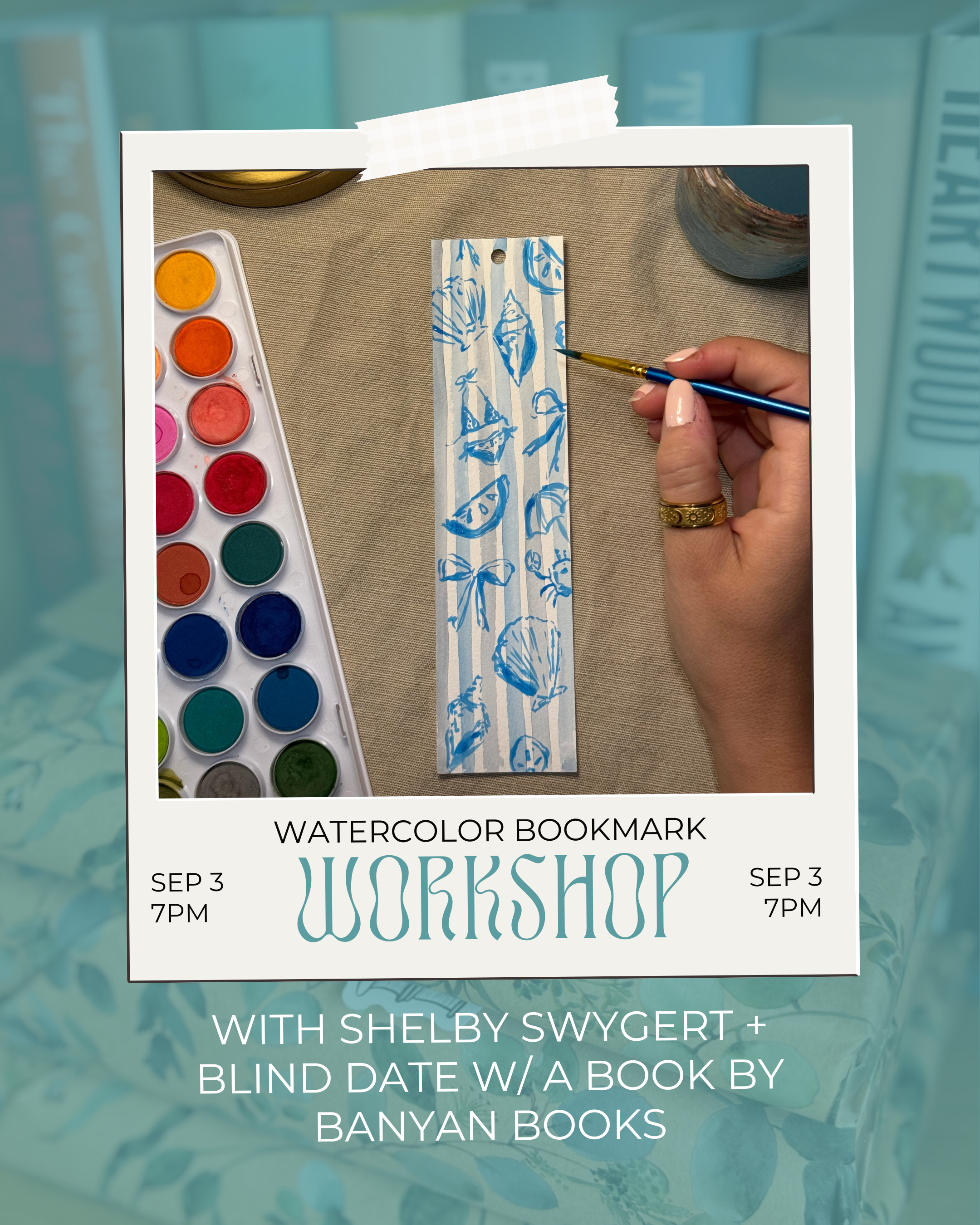 Watercolor Bookmark Workshop 