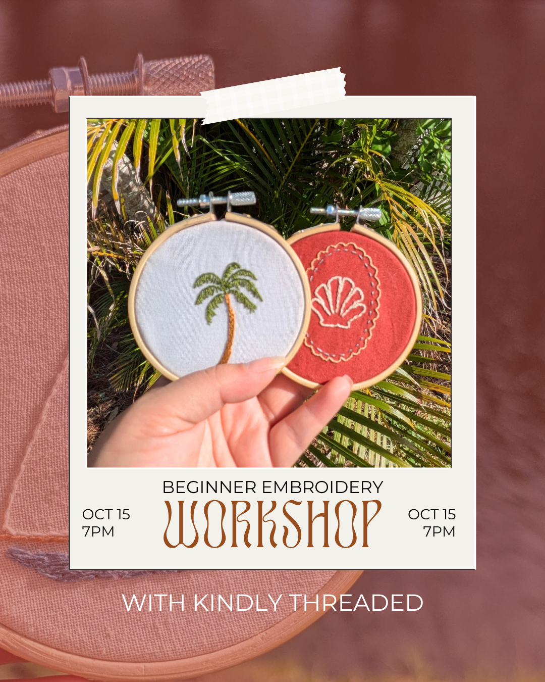Beginner Embroidery Workshop with Kindly Threaded