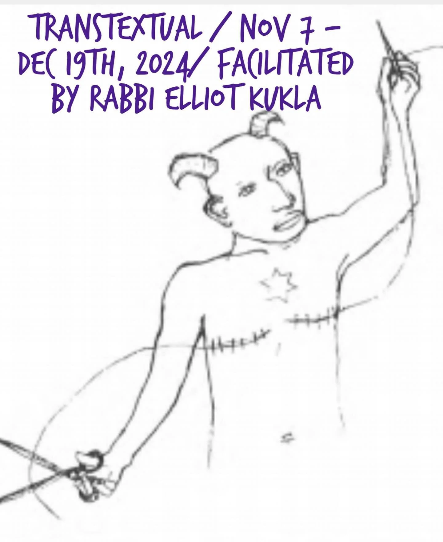 TransTextual: Get to know the characters who lived beyond the gender binary in ancient Jewish holy texts

Thursdays, November 7th through December 19th
4-5:30pm ET | 3-4:30pm CT | 1-2:30pm PT

Facilitated by Rabbi Elliot Kukla

In this era of rising 