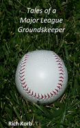 Tales of a major league groundskeeper.gif