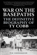War on the Basepaths the deifinitive biography of ty cobb.gif