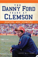 The Danny Ford Years at Clemson.gif